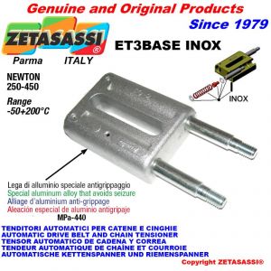 LINEAR TENSIONER ET3BASEINOX type INOX  Newton 250-450